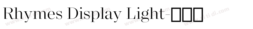 Rhymes Display Light字体转换